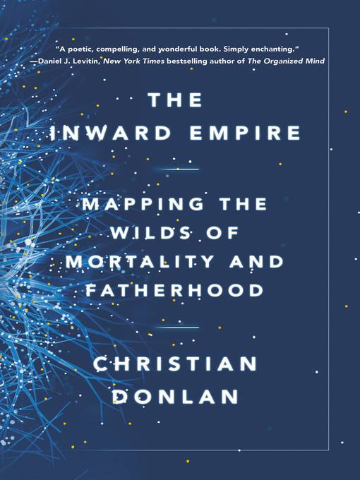 Title details for The Inward Empire by Christian Donlan - Available